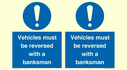 vehicles-must-be-reversed-with-a-banksman~